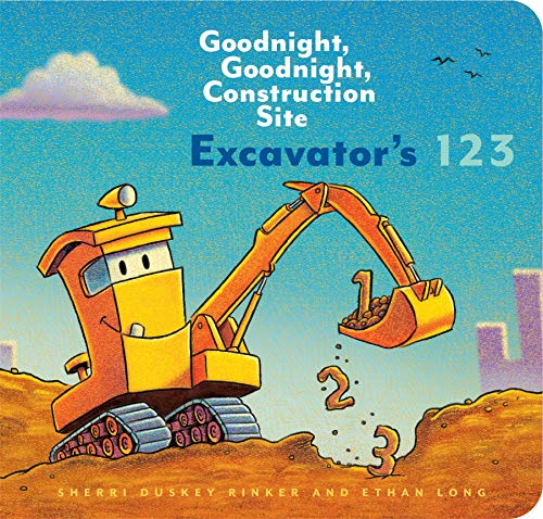 Excavators 123: Goodnight, Goodnight, Construction Site (Counting Books for Kids, Learning to Count Books, Goodnight Book)