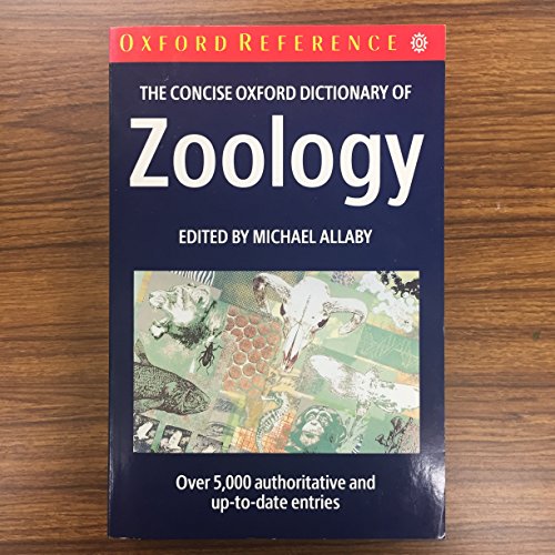 The Concise Oxford Dictionary of Zoology (Oxford Quick Reference)