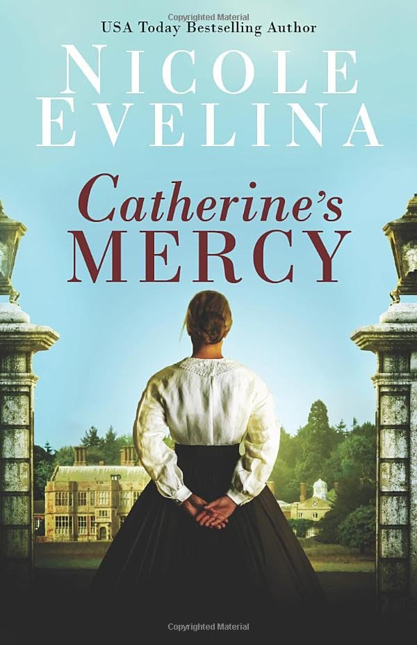 Catherine's Mercy: A Novel