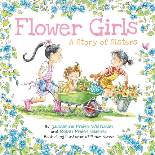 Flower Girls: A Story of Sisters