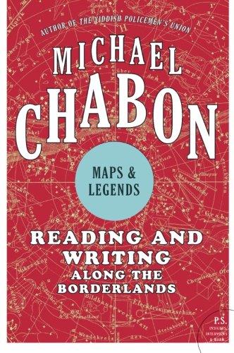 Maps and Legends: Reading and Writing Along the Borderlands
