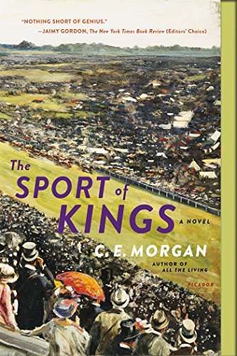 The Sport of Kings: A Novel