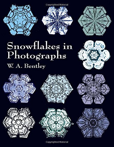 Snowflakes in Photographs (Dover Pictorial Archive)