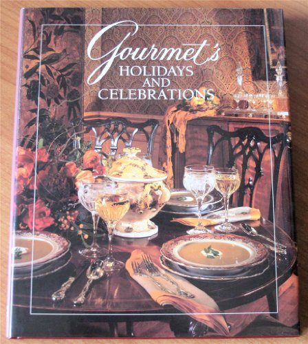 Gourmet's Holidays and Celebrations