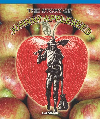 The Story of Johnny Appleseed (Real Life Readers)