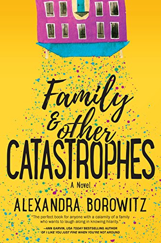 Family and Other Catastrophes