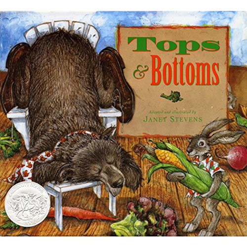 Tops & Bottoms (Caldecott Honor Book)