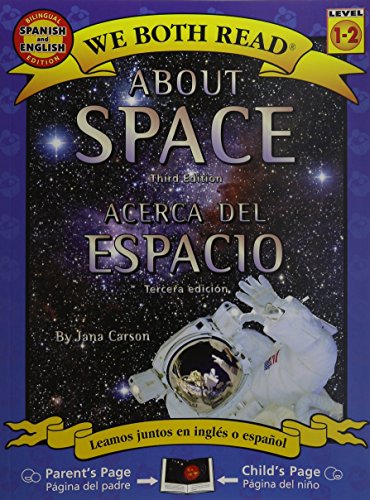 About Space / Acerca del espacio (We Both Read) (English and Spanish Edition)