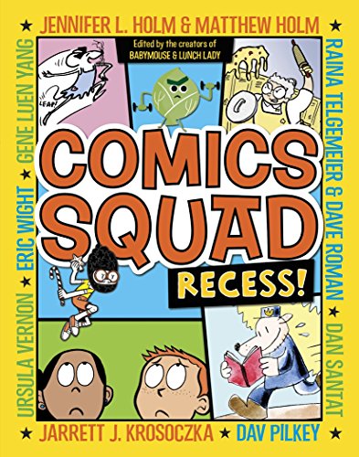 Comics Squad: Recess! (Comic Squad)