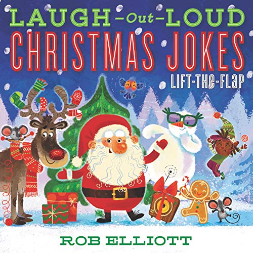 Laugh-Out-Loud Christmas Jokes: Lift-the-Flap (Laugh-Out-Loud Jokes for Kids)