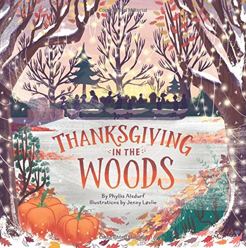 Thanksgiving in the Woods