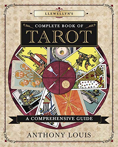 Llewellyn's Complete Book of Tarot: A Comprehensive Guide (Llewellyn's Complete Book Series (8))