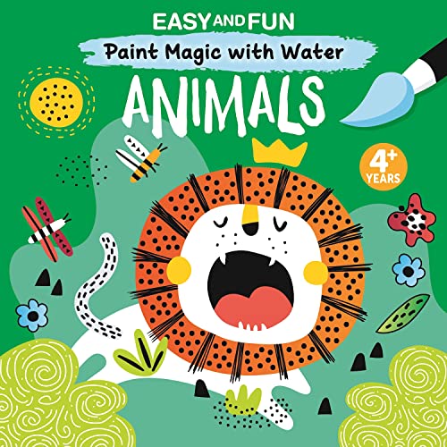 Easy and Fun Paint Magic with Water: Animals (Happy Fox Books) Paintbrush Included - Mess-Free Painting for Kids 3-6 to Create Kangaroos, Elephants, Alligators, Monkeys, and More with Just Cold Water