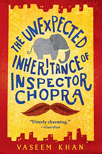 The Unexpected Inheritance of Inspector Chopra (A Baby Ganesh Agency Investigation)
