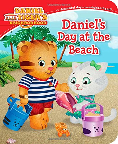 Daniel's Day at the Beach (Daniel Tiger's Neighborhood)