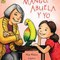 Mango, Abuela y yo (Spanish Edition)