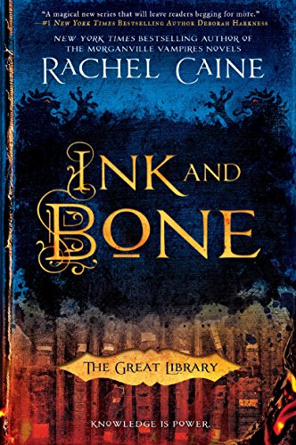 Ink and Bone (The Great Library)