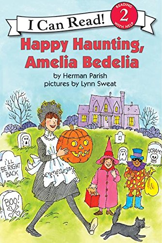 Happy Haunting, Amelia Bedelia (I Can Read Book 2)