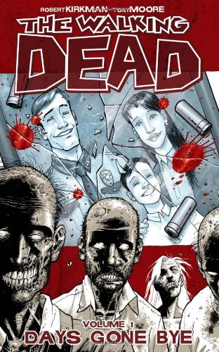 The Walking Dead, Vol. 1: Days Gone Bye