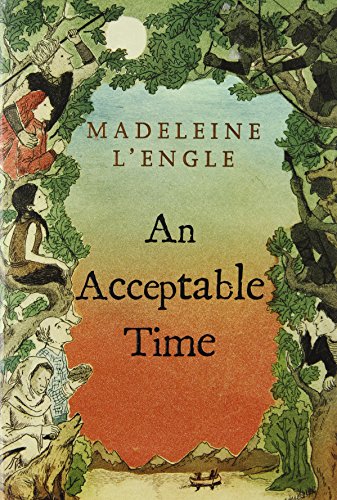 An Acceptable Time (A Wrinkle in Time Quintet)