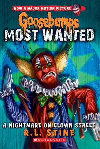 Goosebumps Most Wanted #7: A Nightmare on Clown Street