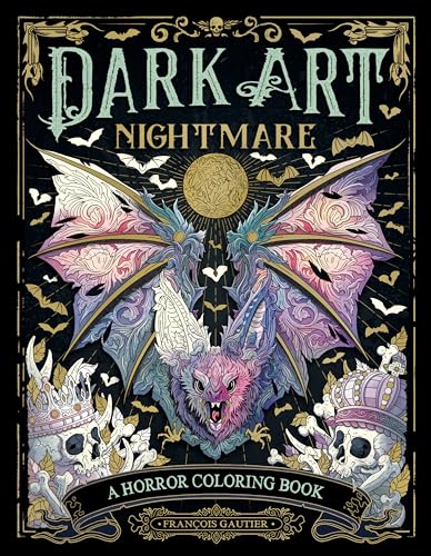 Dark Art Nightmare: A Horror Coloring Book (DARK ART COLORING)