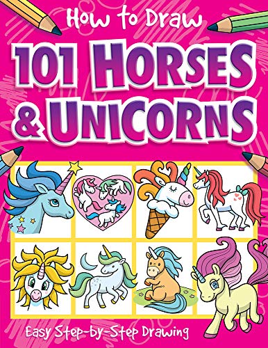 How to Draw 101 Horses and Unicorns