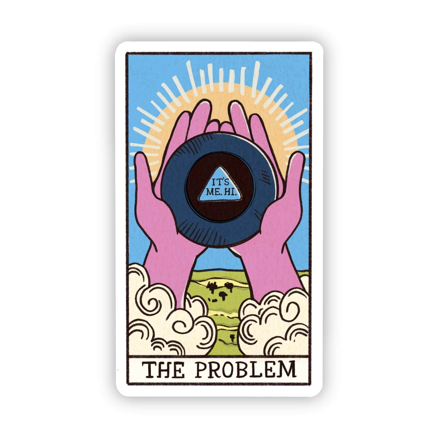 Big Moods: "The Problem" Tarot Card Sticker