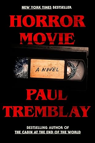 Horror Movie: A Novel