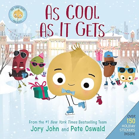 The Cool Bean Presents: As Cool as It Gets: Over 150 Stickers Inside! A Christmas Holiday Book for Kids