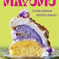 Mayumu: Filipino American Desserts Remixed