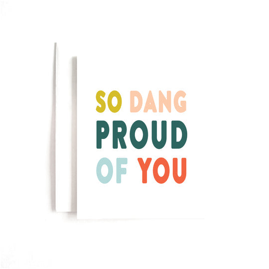 Joy Paper Co: So Dang Proud Card