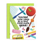 Grey Street Paper: In Your Class Teacher Greeting Card
