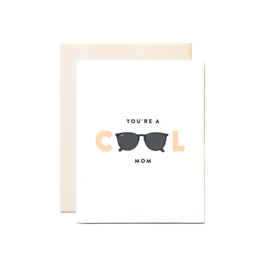 Joy Paper Co: You're A Cool Mom