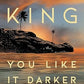 You Like It Darker: Stories