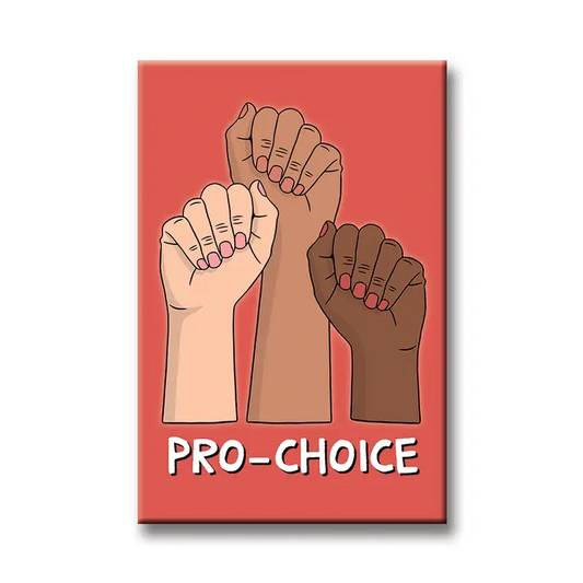 The Found: Pro Choice Magnet