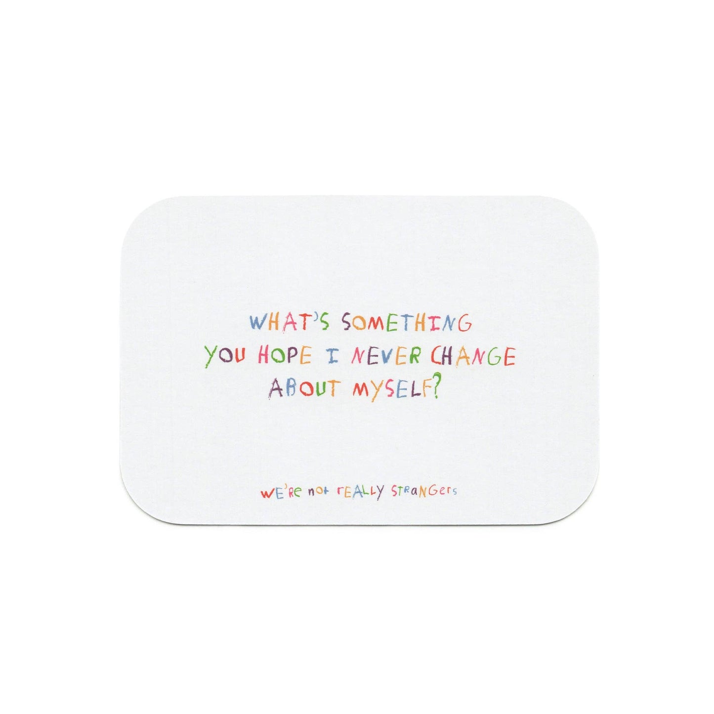 We're Not Really Strangers: Kids Edition