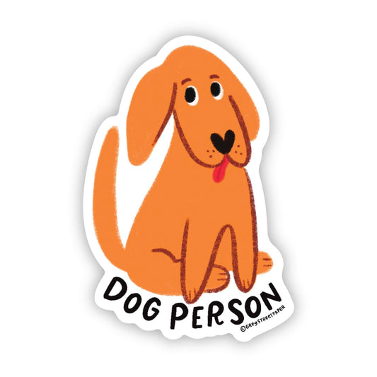 Grey Street Paper: Dog Person Sticker