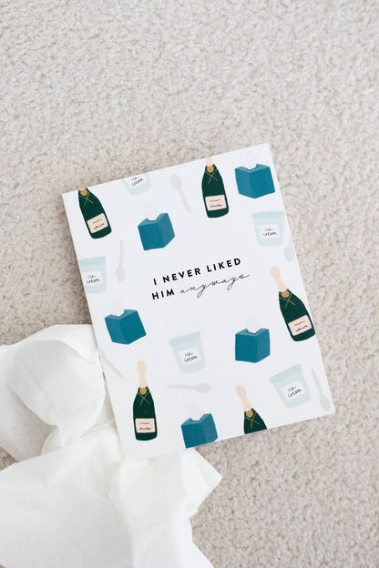 Joy Paper Co.: I Never Liked Him Anyways Breakup Card