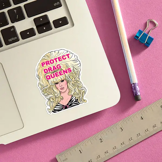 The Found: Protect Drag Queens Sticker