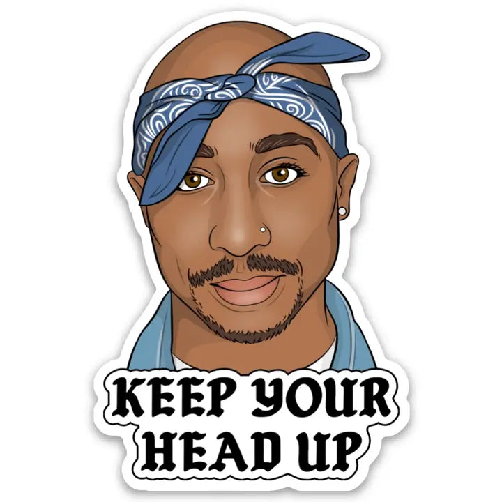 The Found: Tupac Keep Your Head Up Die Cut Sticker