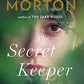 The Secret Keeper: A Novel