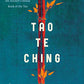 Tao Te Ching: The Essential Translation of the Ancient Chinese Book of the Tao (Penguin Classics Deluxe Edition)