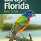 Birds of Florida Field Guide (Bird Identification Guides)