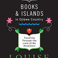 Books and Islands in Ojibwe Country: Traveling Through the Land of My Ancestors