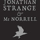 Jonathan Strange & Mr Norrell: A Novel
