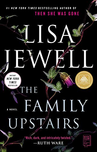 The Family Upstairs: A Novel