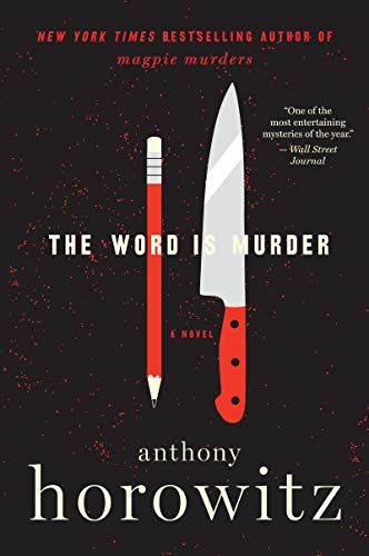 The Word Is Murder: A Novel (Detective Daniel Hawthorne)