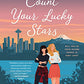Count Your Lucky Stars: A Novel
