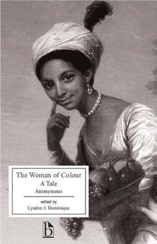 The Woman of Colour: A Tale